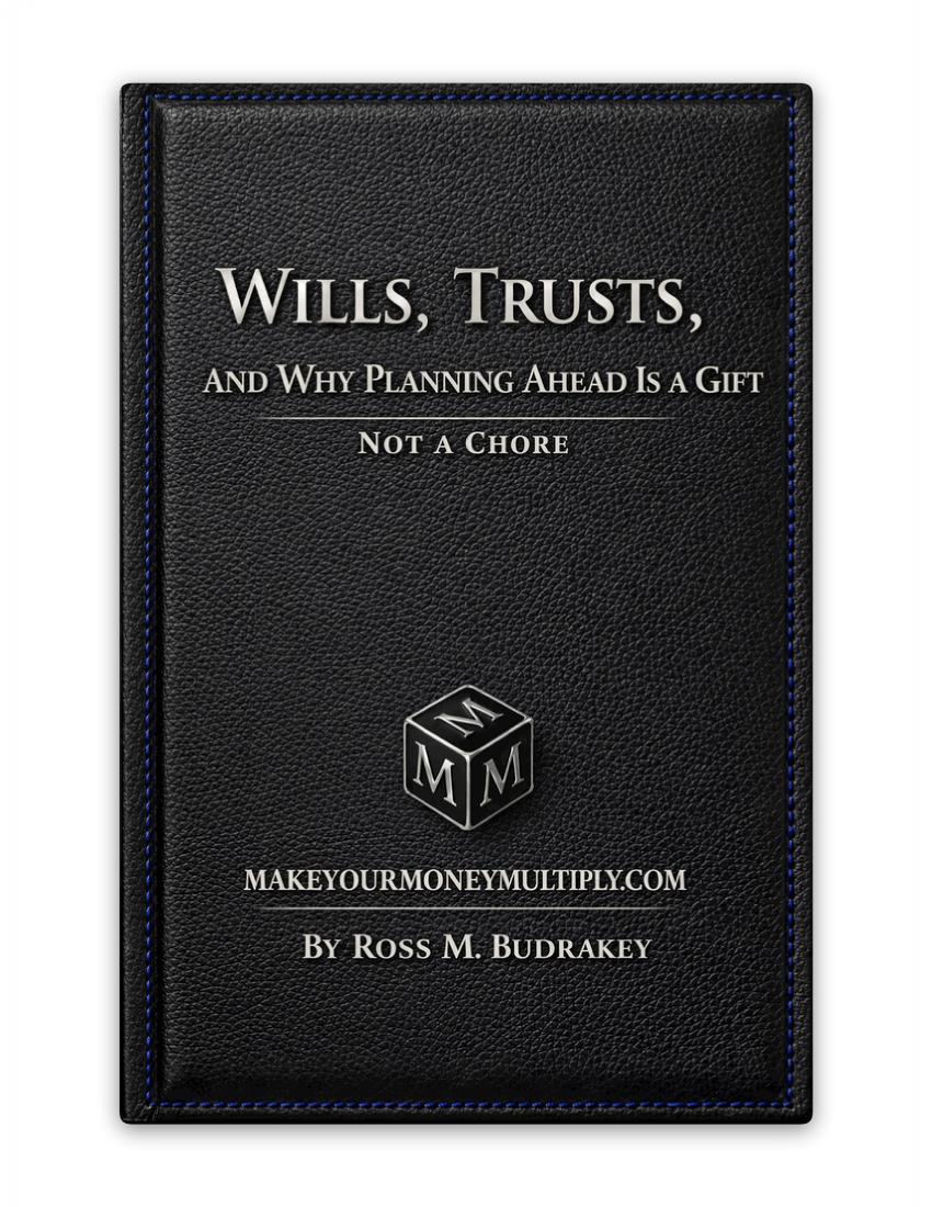 Wills, Trusts, and Why Planning Ahead Is a Gift, Not a Chore cover
